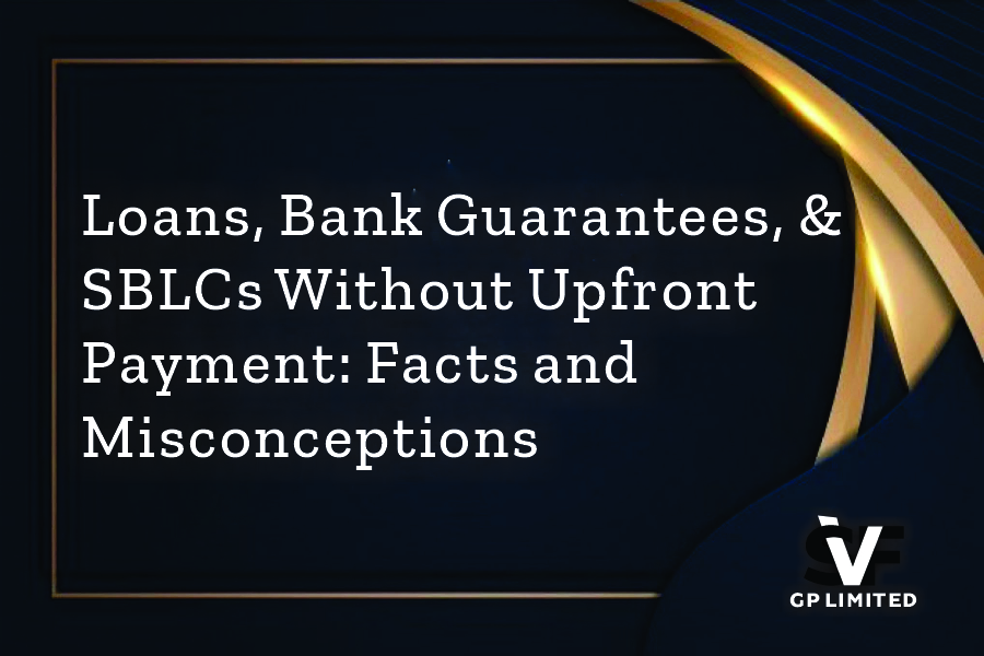 Loans, bank guarantees, and SBLCs without upfront payment explained with clear financial facts