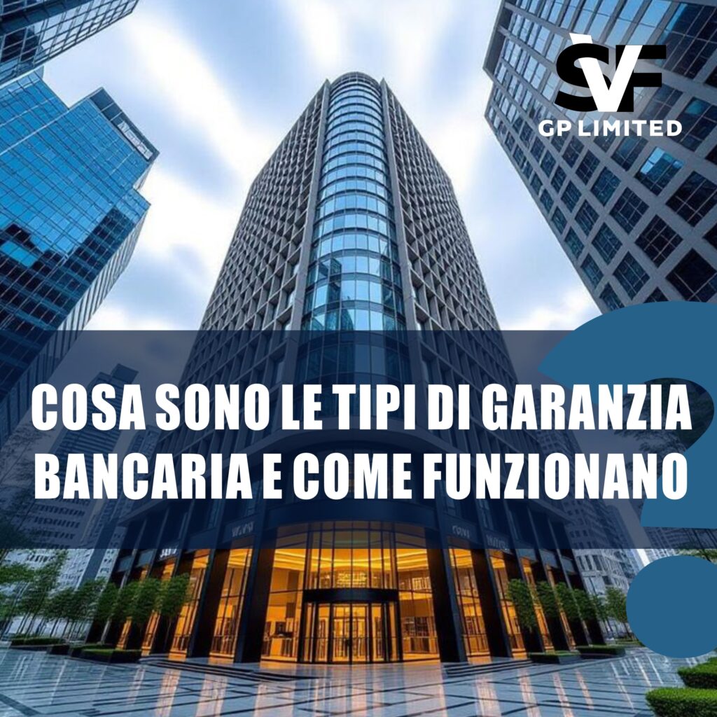 Grattacielo moderno con testo informativo sui tipi di garanzia bancaria in Italia e sul loro funzionamento.